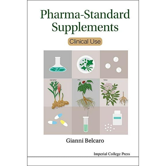 Pharma-Standard Supplements: Clinical Use, (Paperback)