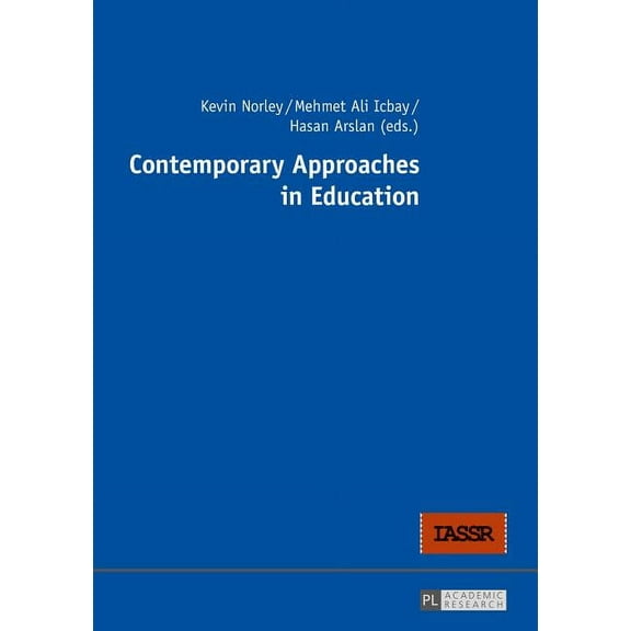 Contemporary Approaches in Education (Paperback)