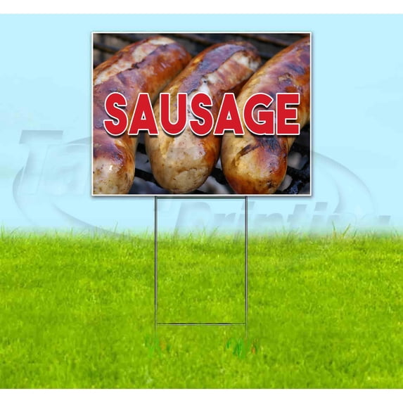 Sausage (18" x 24") Yard Sign, Includes Metal Step Stake