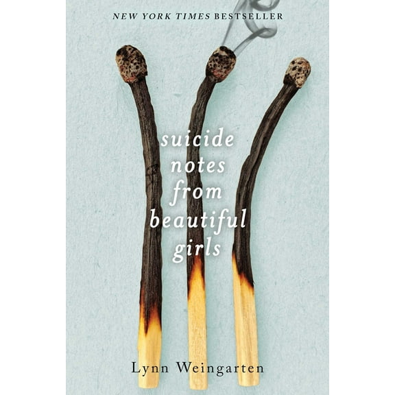 Pre-Owned Suicide Notes from Beautiful Girls (Paperback) 1481418580 9781481418584