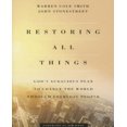 thumbnail image 1 of Restoring All Things: God's Audacious Plan to Change the World Through Everyday People, 1 of 5