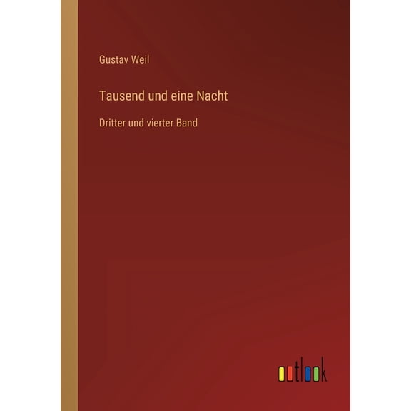 Tausend und eine Nacht : Dritter und vierter Band (Paperback)