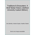 thumbnail image 1 of Pre-Owned Traditions & Encounters: A Brief Global History [Ashford University Custom Edition] (Paperback) 0077348834 9780077348830, 1 of 1