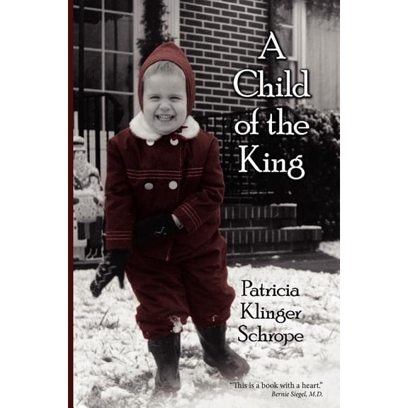 A Child Of The King