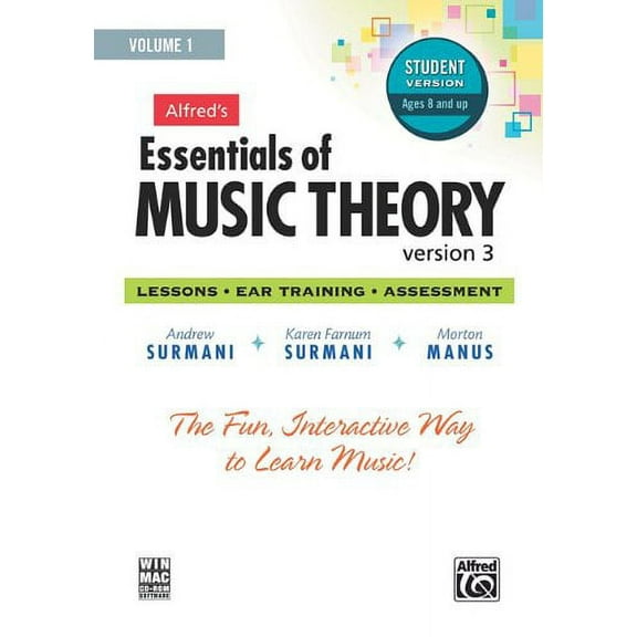 Alfred's Essentials of Music Theory : Version 3: Lessons, Ear Training, Assessment: Ages 8 and Up