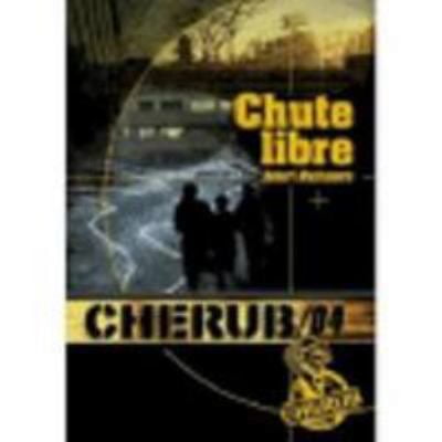 Pre-Owned Cherub Mission 4: Chute Libre (Paperback) 2203020679 9782203020672