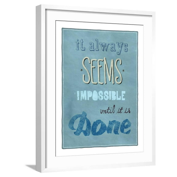 Art.com Motivational Poster Art Print by bloomua, White Frame Wall Art, 23" x 29"