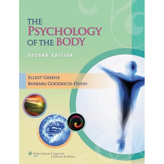Pre-Owned The Psychology of the Body (Lww Massage Therapy and Bodywork Educational Series) (Paperback) 1608311562 9781608311569