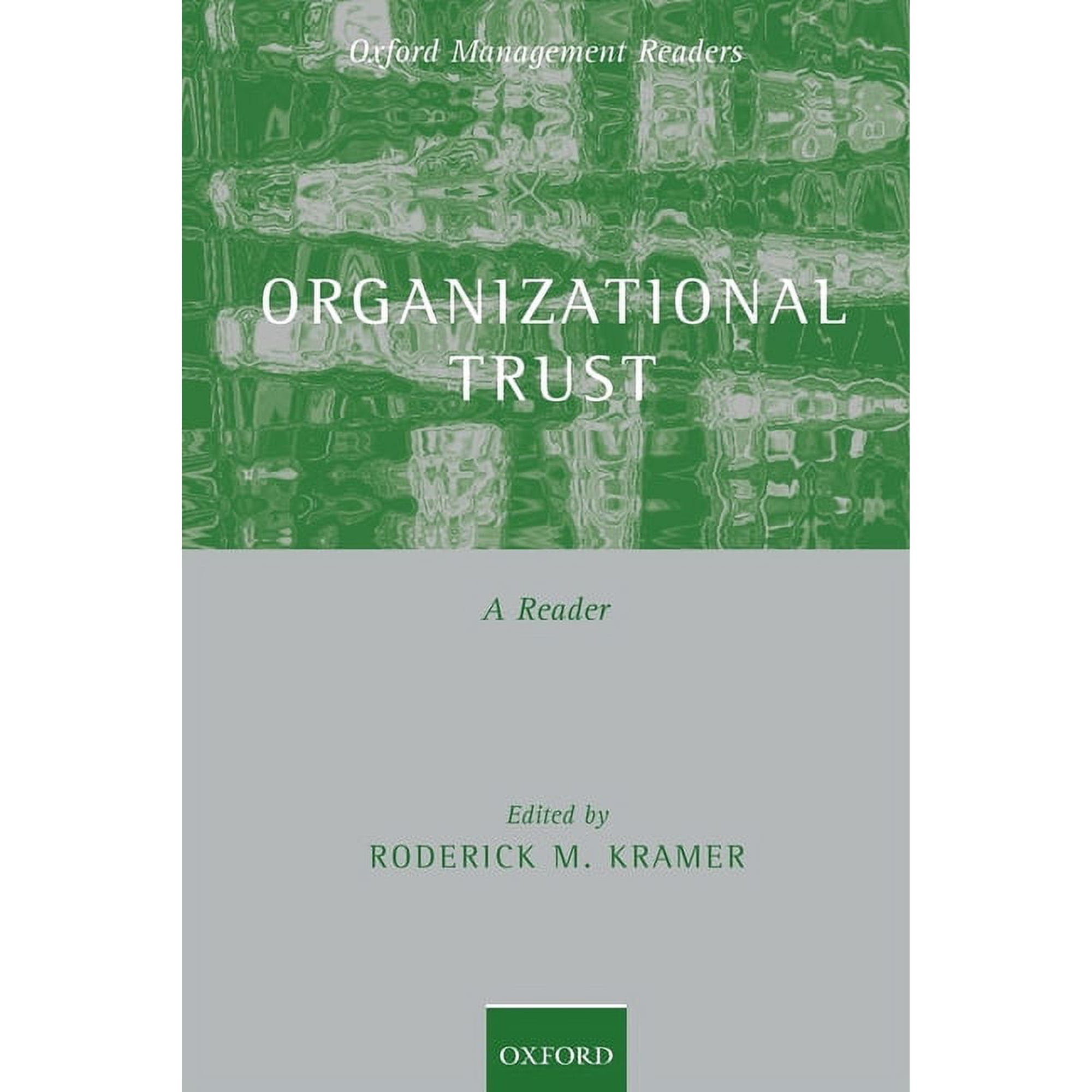 Oxford Management Readers Organizational Trust: A Reader (Paperback)