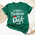 thumbnail image 6 of First Christmas as Dad 2025 Christmas T-Shirt, Matching Family Holiday Tee, 6 of 6