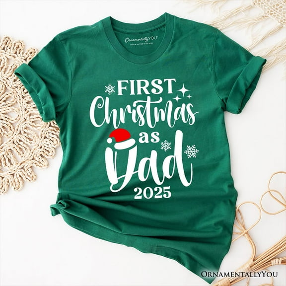 First Christmas as Dad 2025 Christmas T-Shirt, Matching Family Holiday Tee
