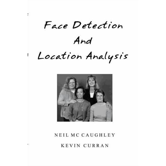 Face Detection Using Neural Nets (Paperback)