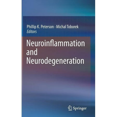 Neuroinflammation and Neurodegeneration (Hardcover)