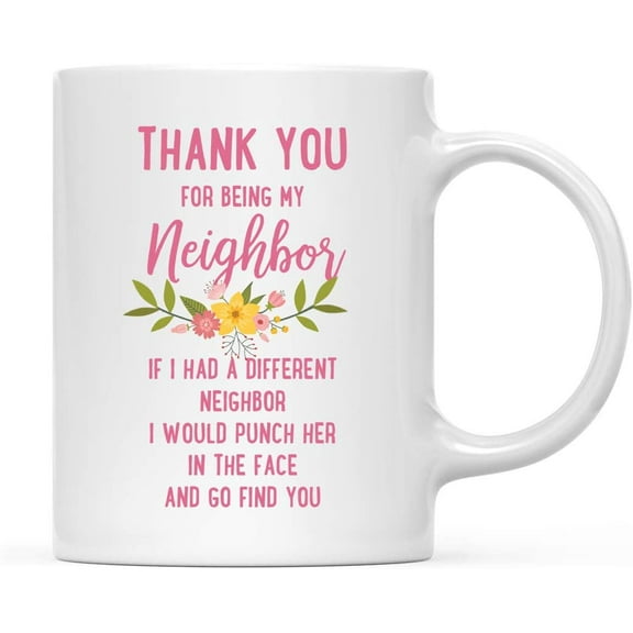 Koyal Wholesale Thank You for Being Neighbor Ceramic Coffee Mug Floral Punch in Face