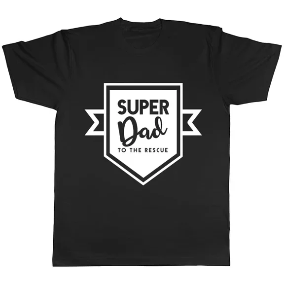 Hot Trending T-Shirt With Super Dad To The Rescue Father'S Day Birthday Mens T-Shirt Tee Design Preview Only