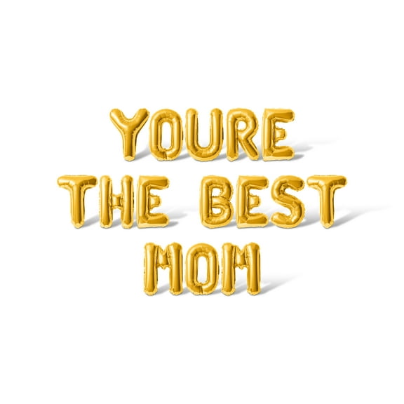 Letter Balloons - YOURE THE BEST MOM 16" Inch Alphabet Letters Foil Mylar Balloon Mother's Day Party Banner (Gold)