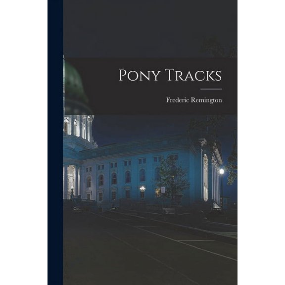 Pony Tracks (Paperback)
