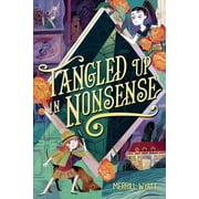 The Tangled Mysteries: Tangled Up in Nonsense (Series #2) (Hardcover)
