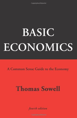 Pre-Owned Basic Economics: A Common Sense Guide to the Economy, 9780465022526, 0465022529, Hardcover, 4th edition