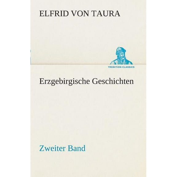 Erzgebirgische Geschichten (Paperback)