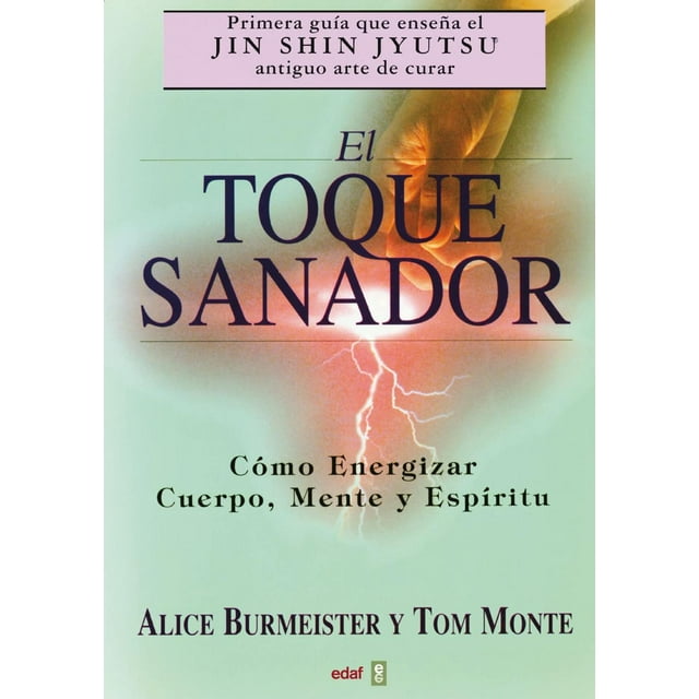 El Toque Sanador Edaf Jin Shin Jyutsu 9788441404755