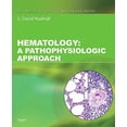 thumbnail image 1 of Pre-Owned Hematology: A Pathophysiologic Approach [With Access Code] (Paperback) 0323043119 9780323043113, 1 of 1