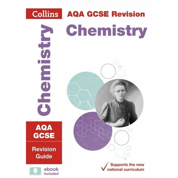 Collins GCSE Revision and Practice: New 2016 Curriculum – AQA GCSE Chemistry: Revision Guide (Paperback)