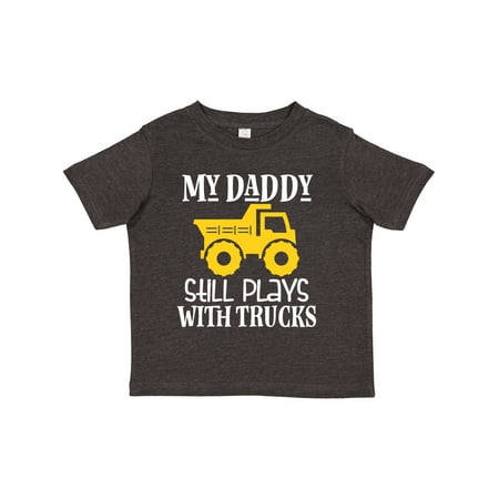 

Inktastic Construction My Daddy Still Plays with Trucks Gift Toddler Boy or Toddler Girl T-Shirt
