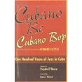 thumbnail image 4 of Cubano Be Cubano Bop, Cent Ans de Jazz à Cuba, 4 of 4
