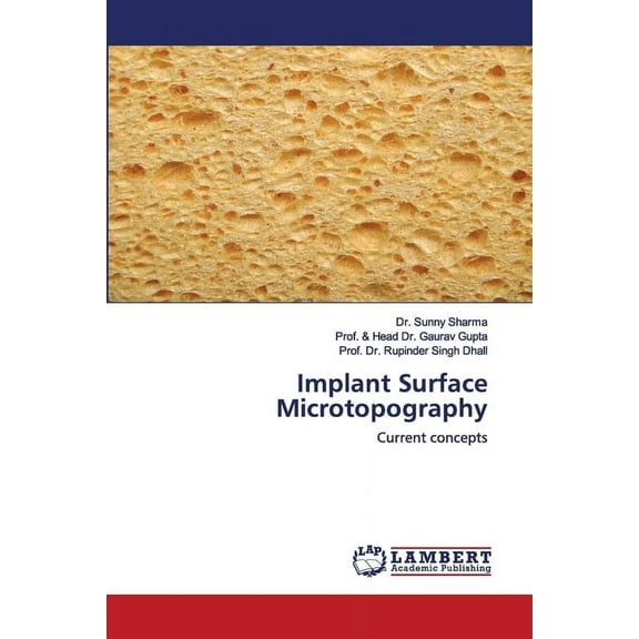 Implant Surface Microtopography (Paperback)