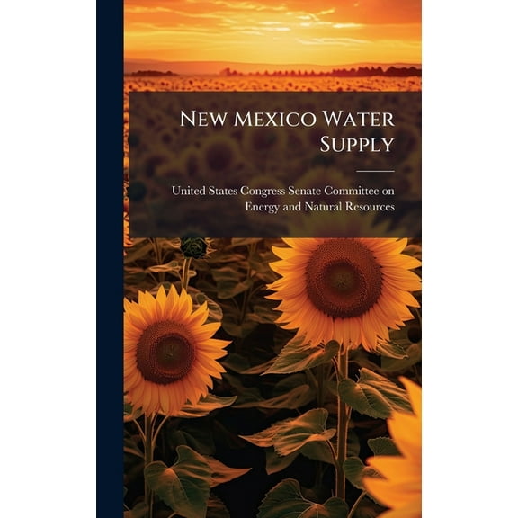 New Mexico Water Supply, (Hardcover)