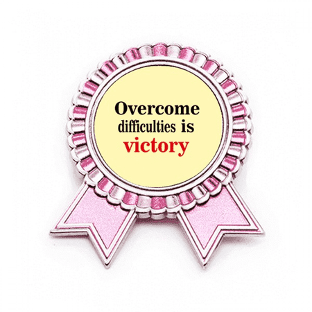 Persistence Victory Overcome Difficult Badge Brooch Pin Pink Winner Award Medal