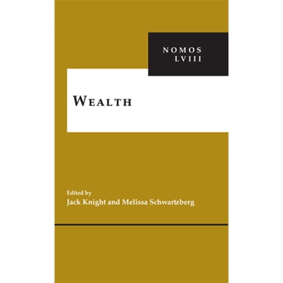 Pre-Owned Wealth: NOMOS LVIII: 17 (NOMOS - American Society for Political and Legal Philosophy) Paperback