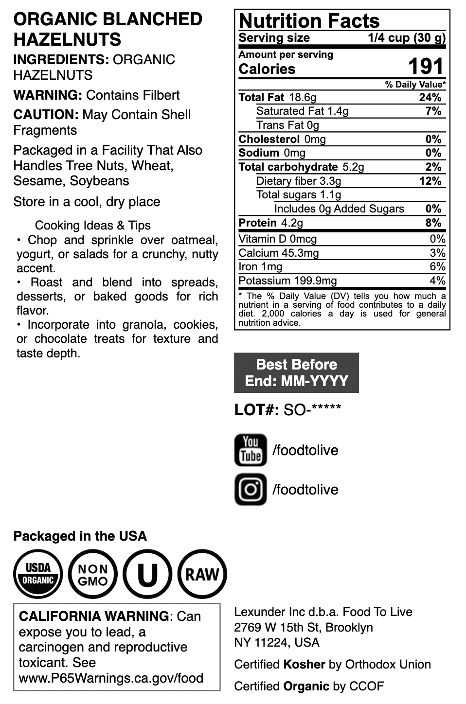 Organic Blanched Hazelnuts, 1 Pound — Non-GMO, Vegan, Raw, Kosher— by Food to Live