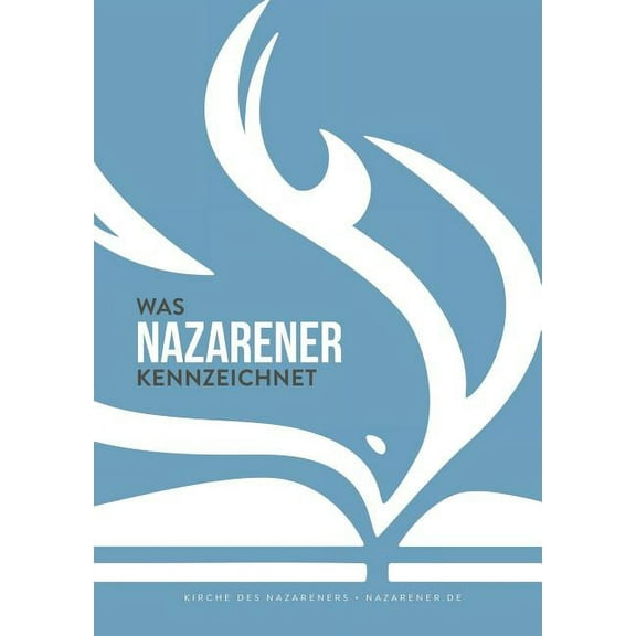 Was Nazarener Kennzeichnet : Kirche des Nazareners (Paperback)