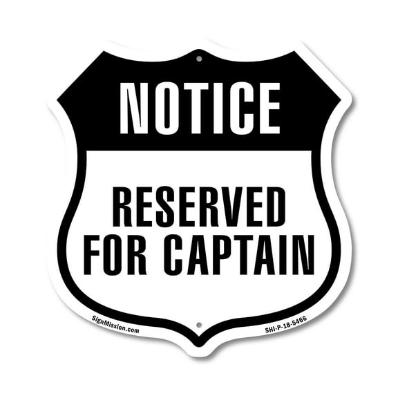 Notice Reserved For Captain (2 Pack) 12 inch X 12 inch Shield-Shaped Rust-Free Aluminum Metal Signs Weather Resistant Made in the USA