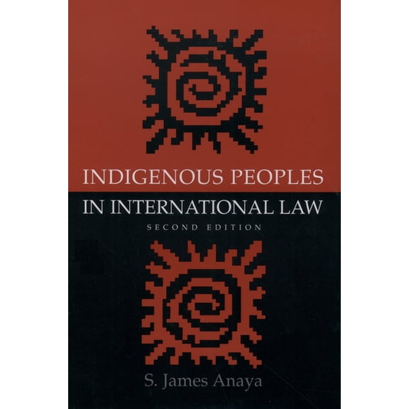 Indigenous Peoples in International Law, (Paperback)