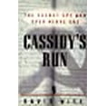 thumbnail image 1 of Cassidy's Run: The Secret Spy War Over Nerve Gas, 1 of 1