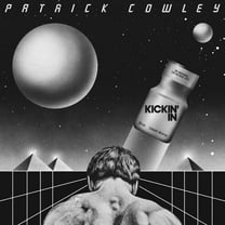 Patrick Cowley - Kickin' In (2024 Remaster) - Music & Performance - Vinyl