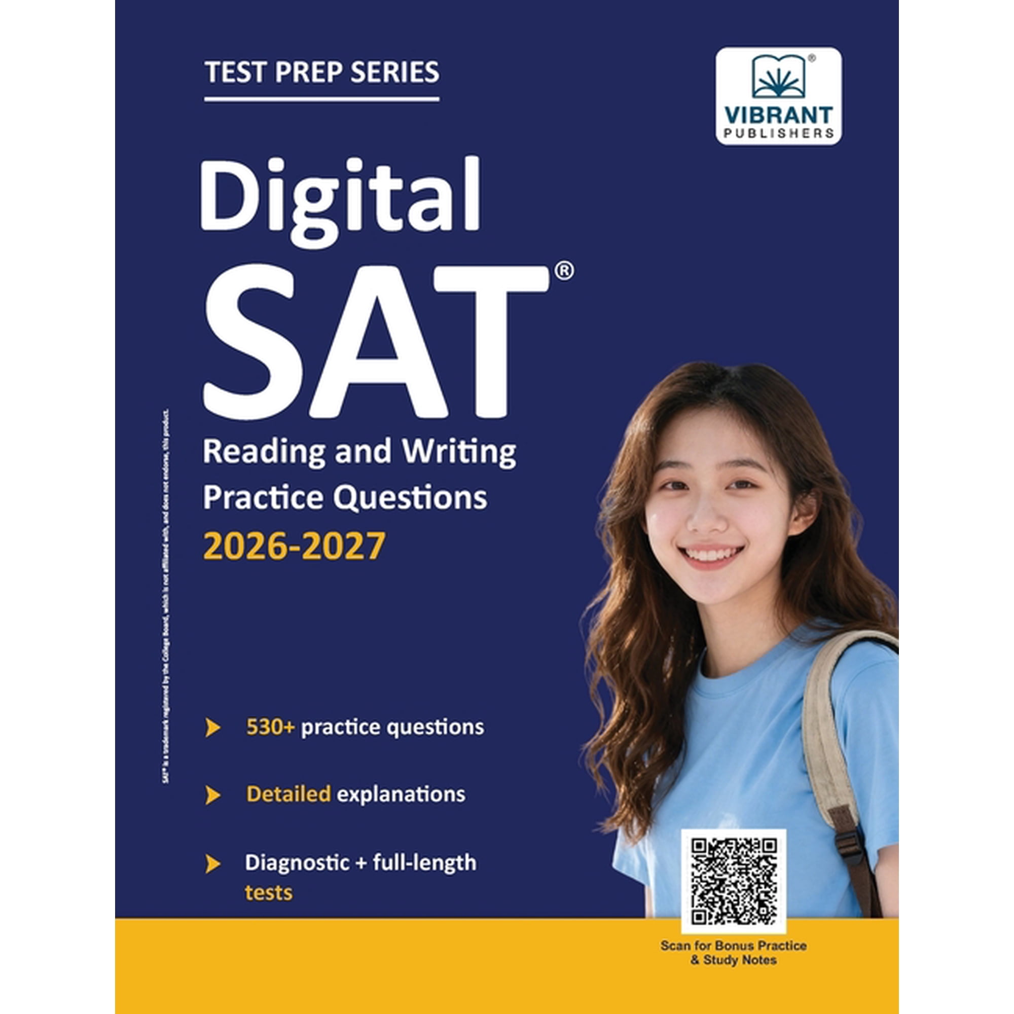 Digital SAT Reading and Writing Practice Questions: (Test Prep) 530+ Practice Questions with Detailed Explanations & a F, (Paperback)