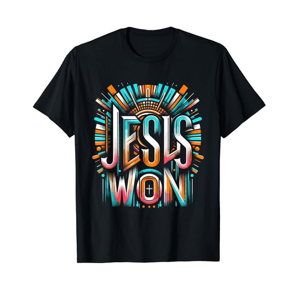 Jesus Won Shirt Inspirational Christian Faith T-Shirt
