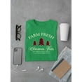thumbnail image 3 of Farm Fresh Christmas Trees T-shirt Men's, 3 of 4