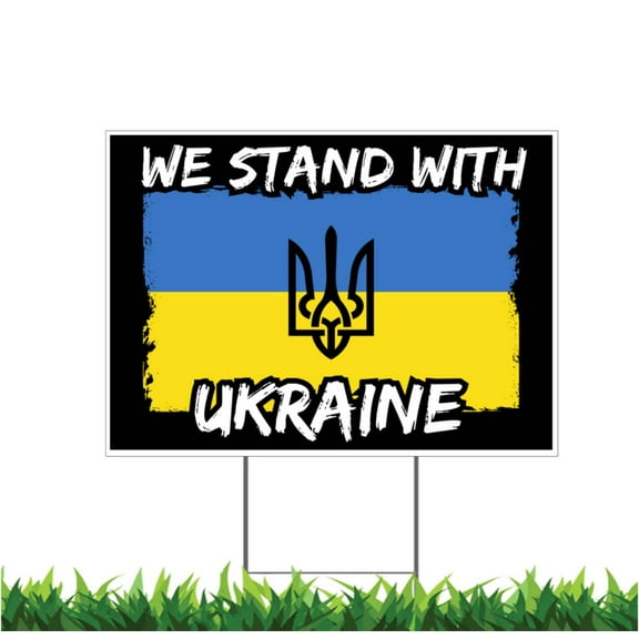 Support Ukraine, Stand with Ukraine, Ukraine Flag, Yard Sign, 18x12, 24x18, 36x24, v3