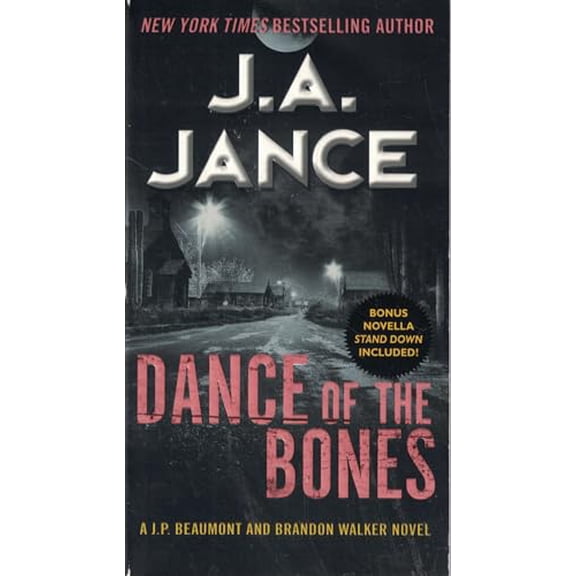 Pre-Owned Dance of the Bones: A J. P. Beaumont and Brandon Walker Novel (Mass Market Paperback) 0062297678 9780062297679