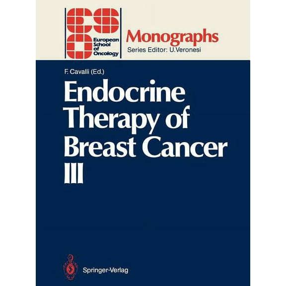 Eso Monographs Endocrine Therapy of Breast Cancer III, (Paperback)