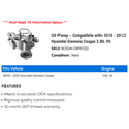 thumbnail image 2 of Pump - Compatible with 2010 - 2012 Hyundai Genesis Coupe 3.8L V6 2011, 2 of 2