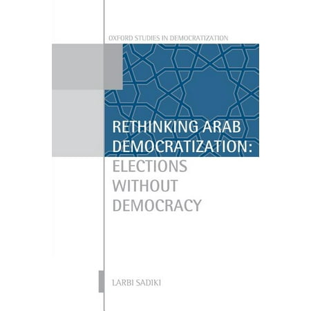 ISBN 9780199699247 product image for Oxford Studies in Democratization (Paperback): Rethinking Arab Democrat Osd: Ncs | upcitemdb.com