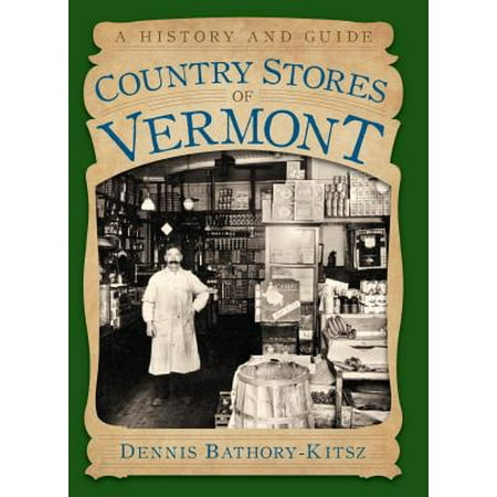 Country Stores of Vermont - eBook