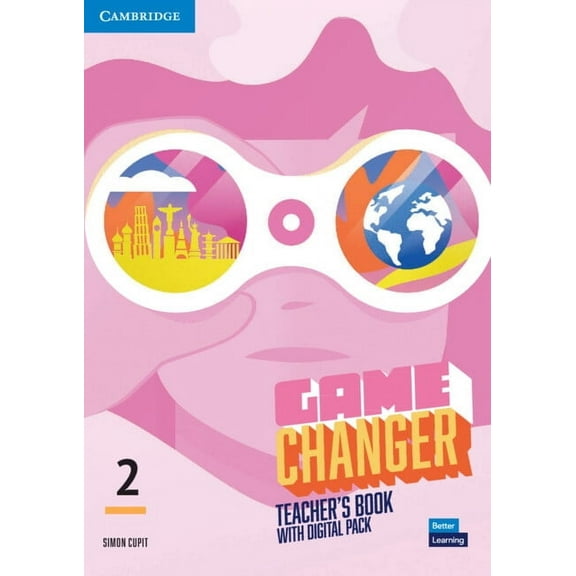 The Game Changer Game Changer Level 2 Teacher's Book with Digital Pack, (Paperback)