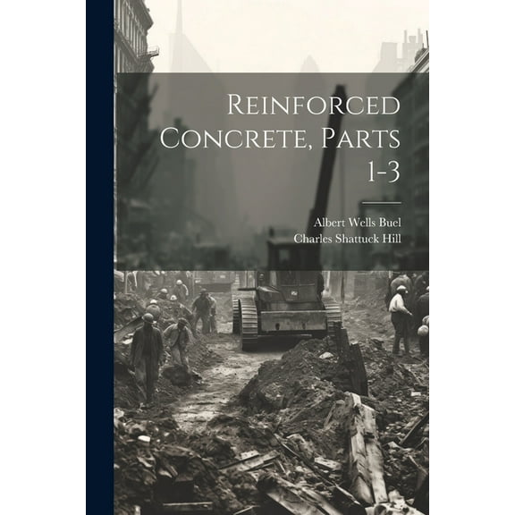 Reinforced Concrete, Parts 1-3 (Paperback)